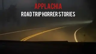 6 terrifying true road trips to applachia | horror stories