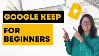 Google Keep Tutorial for Beginners: A Must-Have for Teachers & Anyone Who Wants to Stay Organized