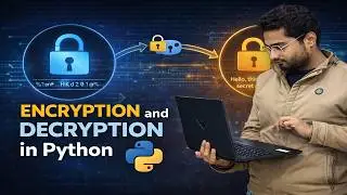 Encryption and Decryption in Python | Python Projects for Resume