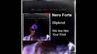 Slipknot - Nero Forte Drop A#/Bb tuning