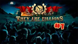 LE JEU LE PLUS DIFFICILE DANS LE MODE LE PLUS DIFFICILE - They Are Billions #1