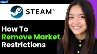 How To Remove Steam Market Restrictions 2026 (Step By Step)