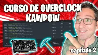 ✅CURSO DE OVERCLOCK PARA MINER&Iacute;A✅ Capitulo 2 KAWPOW🔥