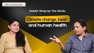 How rising heat Is changing India&rsquo;s health: Women&rsquo;s risks, climate diseases & gut health