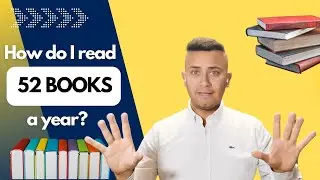 📚How Do I Read 52 Books A Year?