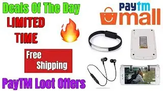 { Latest Promocode 🔥} Loot  PayTM Mall Deals Offer | Loot PayTM Mall Deals Of The Day