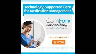 Technology-Supported Care for Medication Management