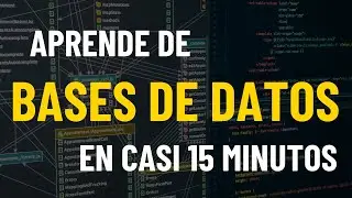 &iexcl;Aprende los conceptos b&aacute;sicos de bases de datos en menos de 15 minutos!