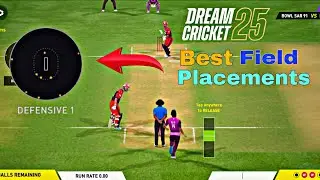 Dream Cricket25 Bowling And Field Placement Tips 🔥 || Cricket Games || Mobile Games