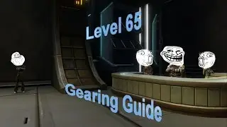 SWTOR: Level 65 Gearing Guide 4.0 (PvE)