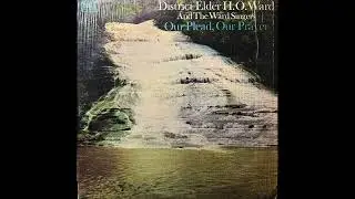 He's A Friend Of Mine   District Elder H O  Ward And The Ward Singers (1973)