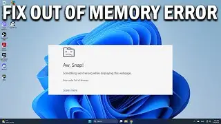 How To Fix Error code Out of Memory in Chrome Edge Brave  - Easy Fix