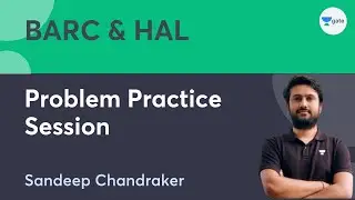 Problem Practice Session (BARC/HAL) | Sandeep Chandraker