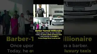 Once a humble barber, now a millionaire entrepreneur.😯🔥🇮🇳