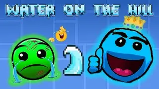 Water on the hill 💦⛰️ New Lore compilation | Geometry Dash 2.2