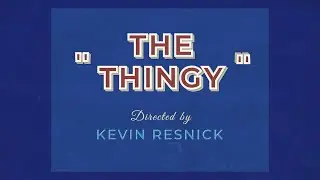 The Thingy | Georgia Film Academy 1000 Final