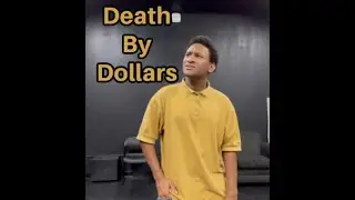 Death by Dollars By Zamond Herbert