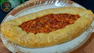 Turkish Pizza Recipe | Turkish Pizza | Turkish Pide Recipe | Turkish Recipes |