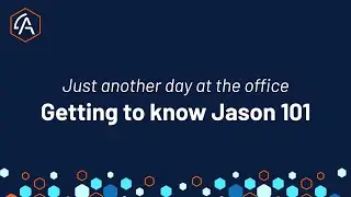 Getting to know Jason 101