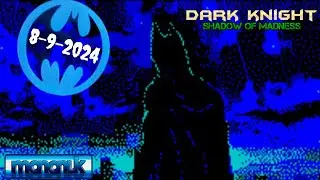 THE DARK KNIGHT (MANANUK) Lanzamiento/Release 08-09-2024 #zxspectrum #zxspectrumgames
