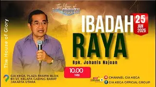 IBADAH RAYA 2 - GIA KEGA  - 25 Januari 2026 - Bpk. Johanis Najoan
