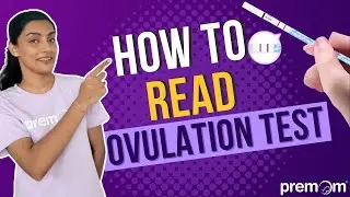 How to Read Ovulation Test Results Like a Pro || Ovulation Testing || Premom India
