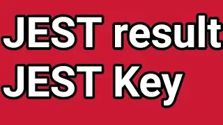 #jobs #jest #jest result 2021 #jestkey jest key