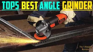 ✅ Top 5 Best Angle Grinder [2022]