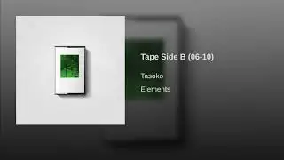 Tape Side B (06-10)