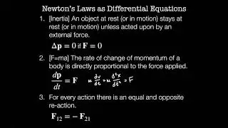 Week 2 Video 1: Newton's Laws as differential equations