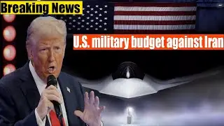 authorities are aware that the U.S. military budget against Iran or its allies is still on the table