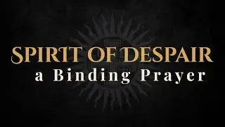 Spirit of Despair | Catholic Metal Prayer of Deliverance