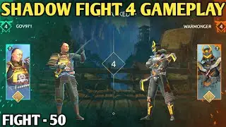 Fight - 50 || Me Vs AI  || shadow fight 4 gameplay || unranked match  || shadow fight 4