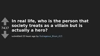 Unveiling the Unexpected Heroes: Society's Villains Revealed | AskReddit Thread Analysis