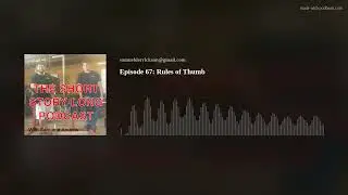 Episode  67: Rules of Thumb