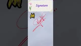 Stylish M Letter Signature Idea | Creative siganture #shorts #handwriting #howtosign #art