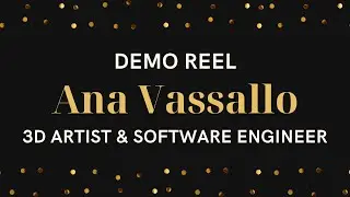 Demo Reel: Ana Vassallo - Technicolor Creative Studios Academy
