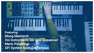 Oxi Instruments Oxi One Sequencer - First play featuring Moog Matriarch