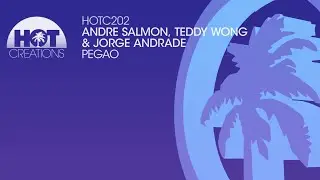 Andre Salmon, Teddy Wong & Jorge Andrade - Pegao