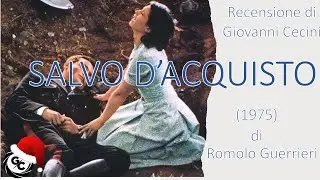 SALVO D’ACQUISTO (1975) di Romolo Guerrieri - Recensione di Giovanni Cecini