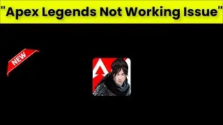 Apex Legends Mobile App Not Working Problem Android & Ios - 2022 - Fix