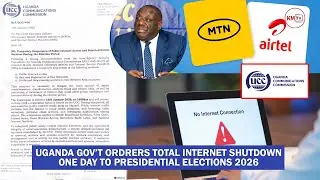 BREAKING: Uganda Gov&rsquo;t Ordrers Total Internet Shutdown One Day to Presidential Elections 2026
