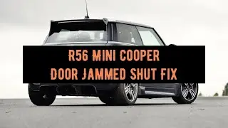 How to open the door on a R56 Mini Cooper that has jammed itself shut