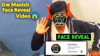GW MANISH FACE REVEAL || 😱🔥 || GW Manish face reveal @GWMANISH || #Shorts #short