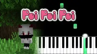 Poi Poi Poi Minecraft Dance Song | Piano Tutorial