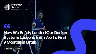 [ENG] Francesco Cutolo | How We Safely Landed Our Design System | WaysConf 2025