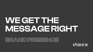 Brand Presence - Wizard of Ads&trade;