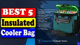 Top 5 Cooler Bags for Keeping Food & Drinks Cold | Best Insulated Picks