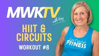 HIIT & Circuits with Kay (weights) - Workout #8