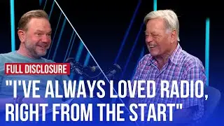 James O'Brien meets Tony Blackburn | Full Disclosure
